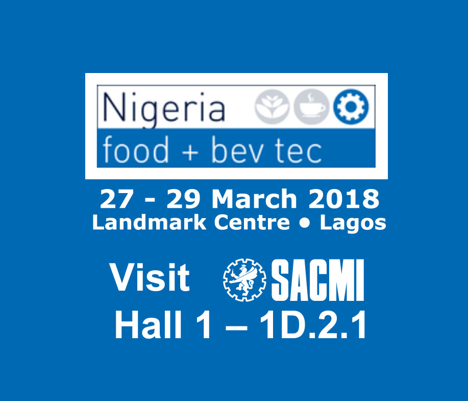 Nigeria, boom di packaging solutions: Sacmi protagonista a Food＋BevTec 2018